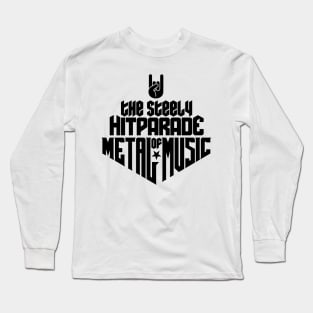 The steely Hitparade of Metal Music No.1 (black) Long Sleeve T-Shirt